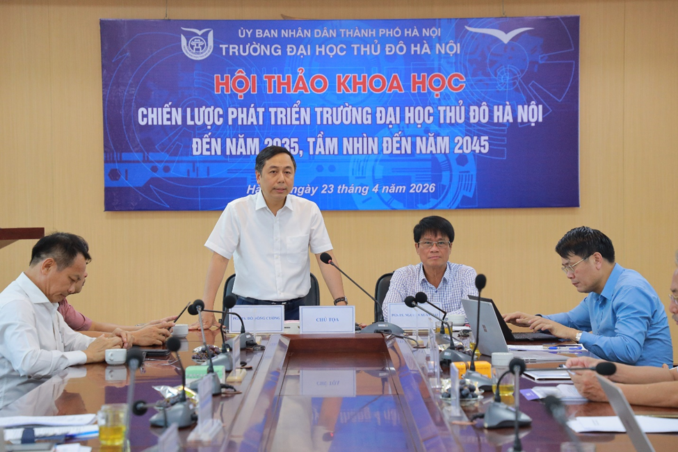 Hội thảo khoa học góp ý Chiến lược phát triển Trường Đại học Thủ đô Hà Nội đến năm 2035, tầm nhìn 2045