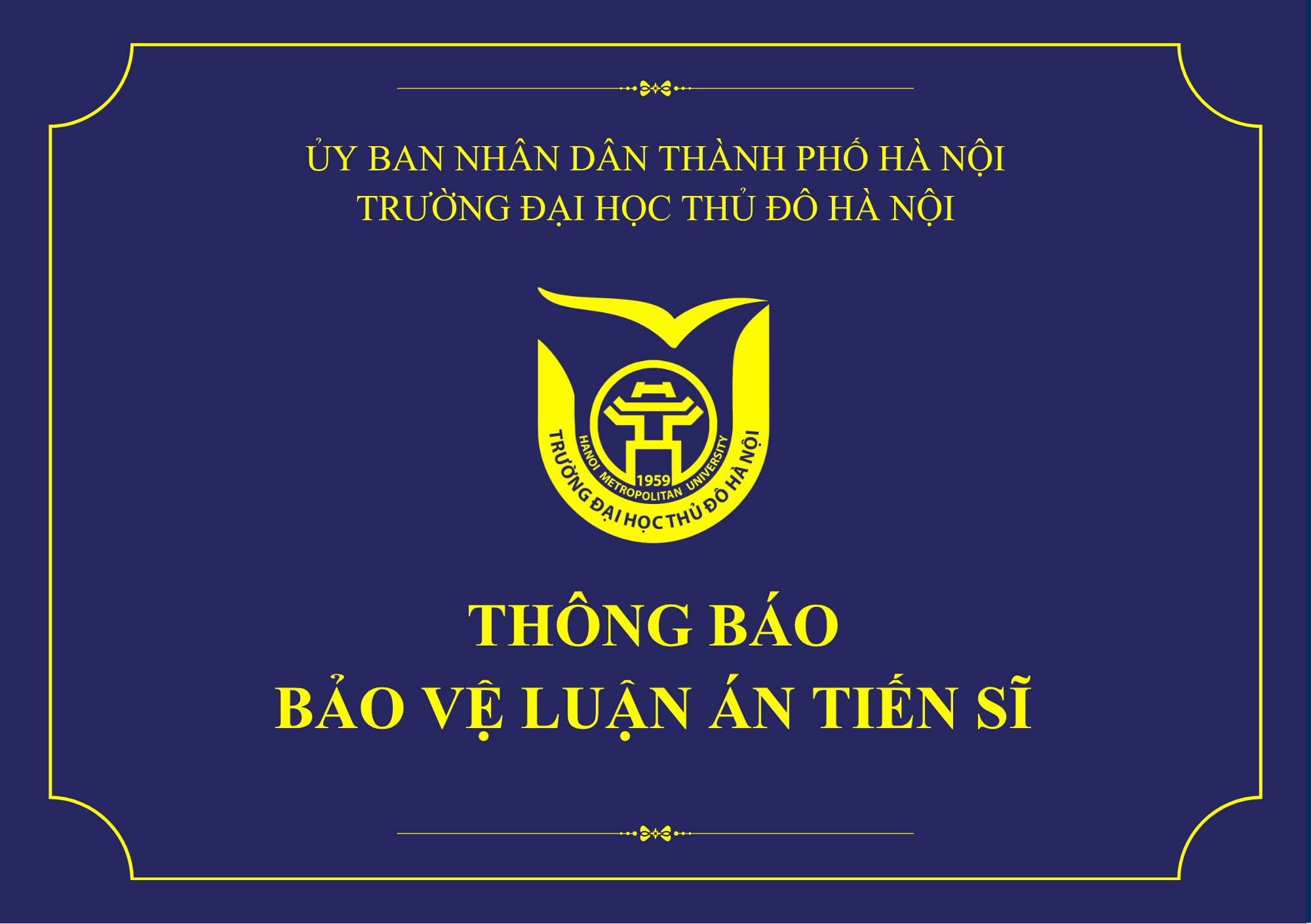 Thông báo Bảo vệ Luận án Tiến sĩ